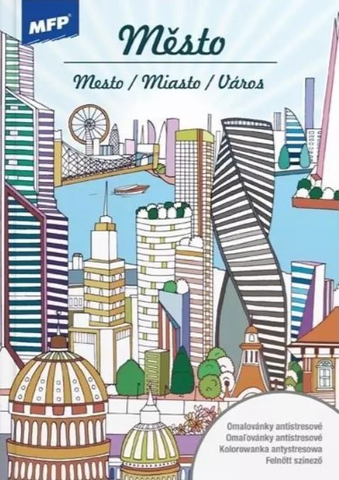 Kolorowanka antystresowa. Miasta Kolorowanka antystresowa. Miasta