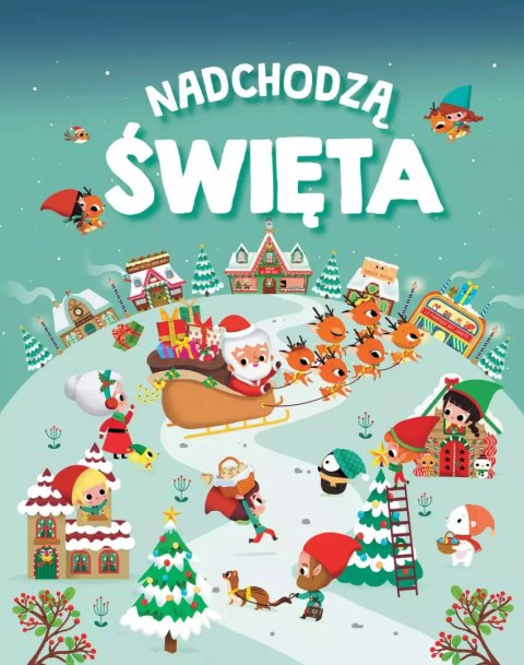 Nadchodzą święta Nadchodzą święta