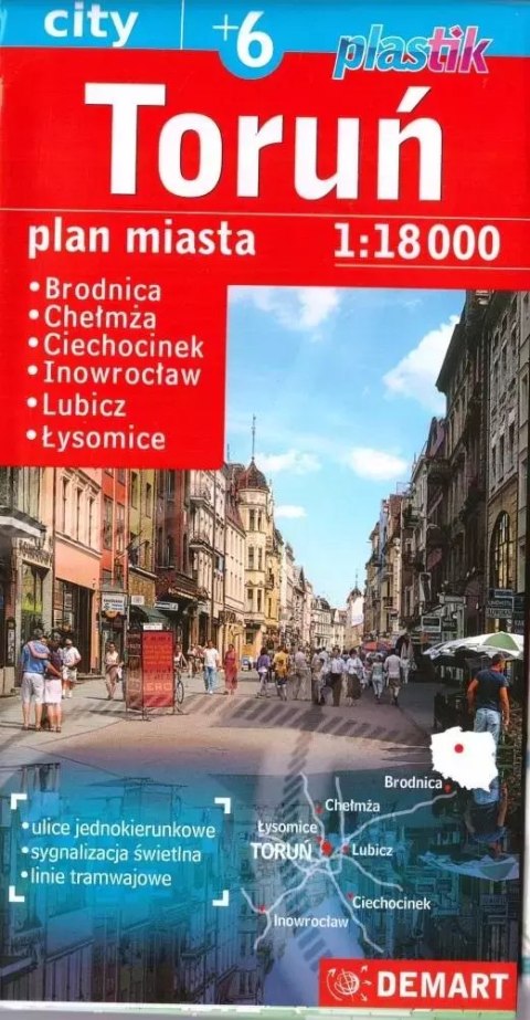 Toruń +6 - plan miasta Toruń +6 - plan miasta