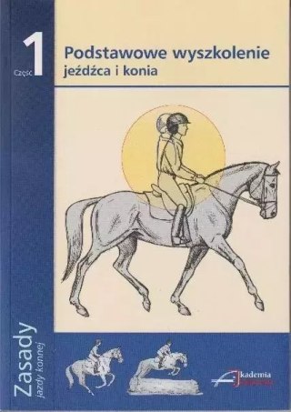 Zasady jazdy konnej. Część 1
