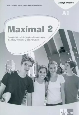 Maximal 2. Język niemiecki. Szkoła podstawowa klasa 8. Zeszyt ćwiczeń