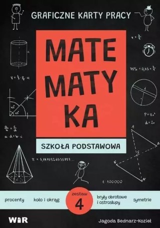 Matematyka. Graficzne karty pracy dla szkoły podstawowej. Zestaw 4