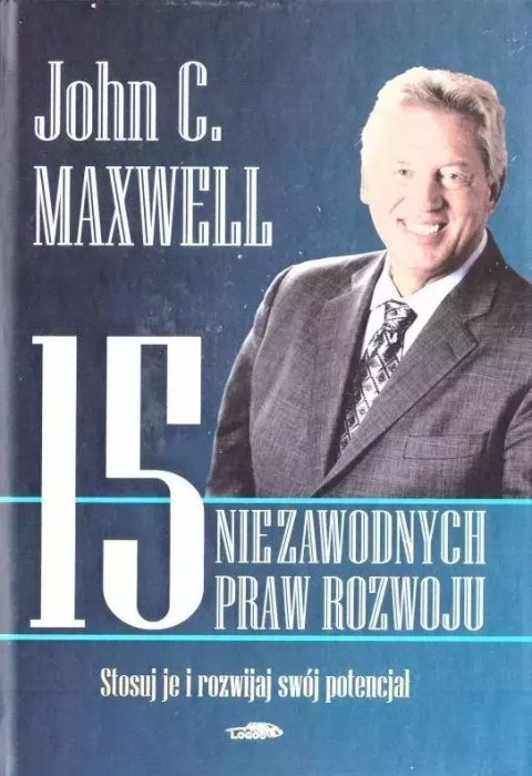 15 niezawodnych praw rozwoju 15 niezawodnych praw rozwoju