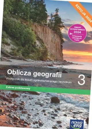 Nowa geografia oblicza geografii podręcznik 3 liceum i technikum zakres podstawowy EDYCJA 2024