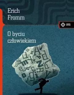 O byciu człowiekiem. Wydanie II