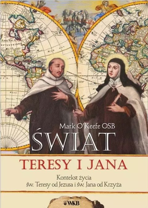 Świat Teresy i Jana Świat Teresy i Jana