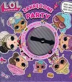 L.O.L Surprise! Zakręcone party