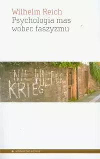 Psychologia mas wobec faszyzmu Psychologia mas wobec faszyzmu