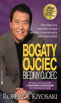 Bogaty ojciec, biedny ojciec Bogaty ojciec, biedny ojciec