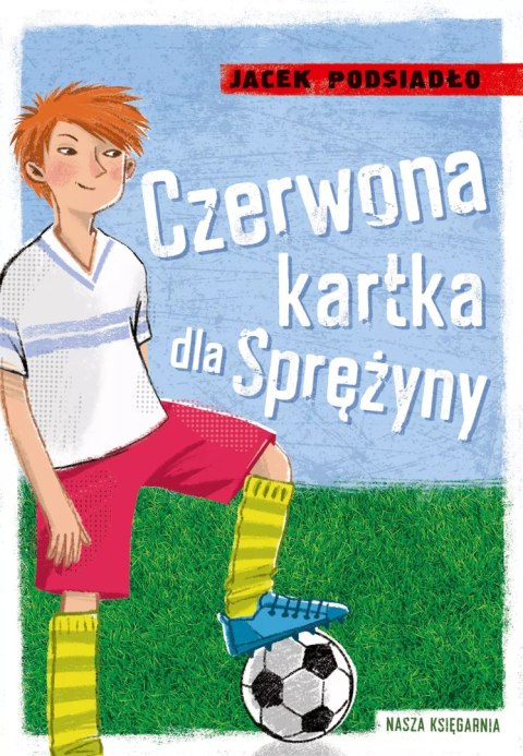 Czerwona kartka dla Sprężyny Czerwona kartka dla Sprężyny
