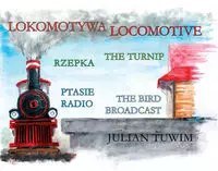 Lokomotywa. Locomotive Lokomotywa. Locomotive