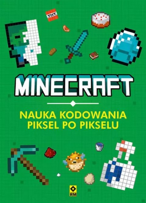 Minecraft Nauka kodowania piksel po pikselu Minecraft Nauka kodowania piksel po pikselu
