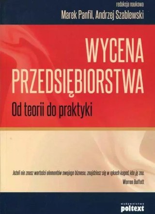 Wycena przedsiębiorstwa. Od teorii do praktyki