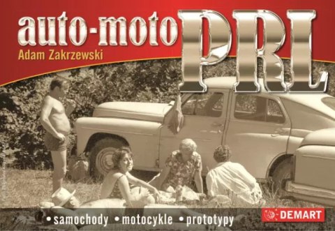 Auto moto PRL - samochody, motocykle, prototypy Auto moto PRL - samochody, motocykle, prototypy