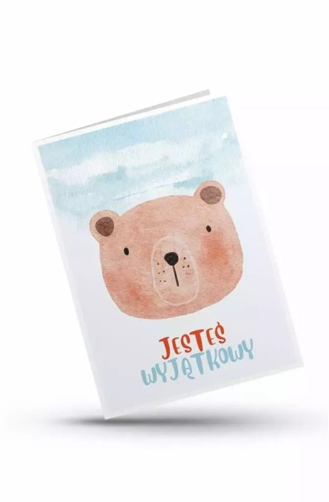 Karnet - Jesteś wyjątkowy - miś Karnet - Jesteś wyjątkowy - miś