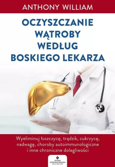 Oczyszczanie wątroby według Boskiego Lekarza Oczyszczanie wątroby według Boskiego Lekarza