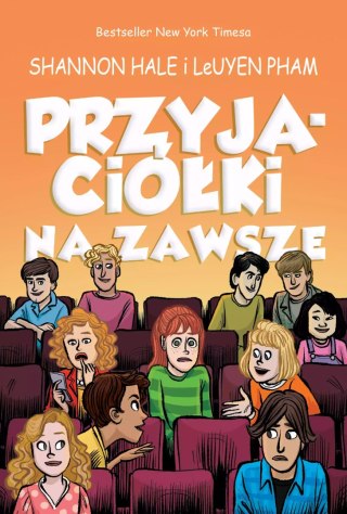 Prawdziwe przyjaciółki. Tom 3. Przyjaciółki na zawsze
