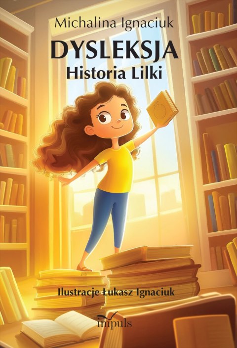 Dysleksja Historia Lilki Dysleksja Historia Lilki