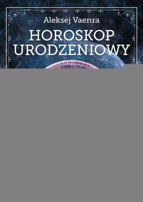 Horoskop urodzeniowy Horoskop urodzeniowy