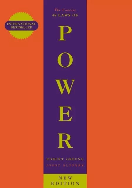 The Concise 48 Laws Of Power The Concise 48 Laws Of Power