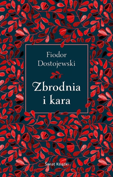 Zbrodnia i kara Zbrodnia i kara