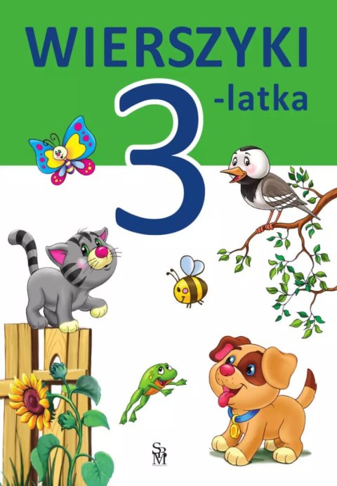 Wierszyki 3-latka Wierszyki 3-latka