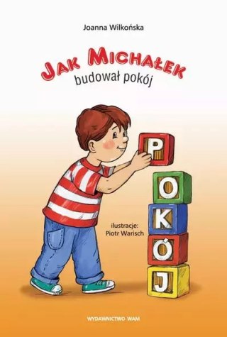 Jak Michałek budował pokój
