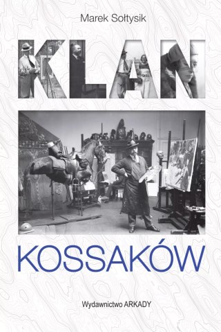 Klan Kossaków wyd. 1 poprawione