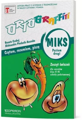 Ortograffiti. Czytam, rozumiem, piszę. Miks. Klasa 5-6. Zeszyt ćwiczeń. Część 2