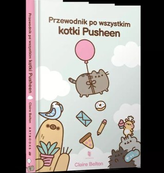 Przewodnik po wszystkim kotki Pusheen
