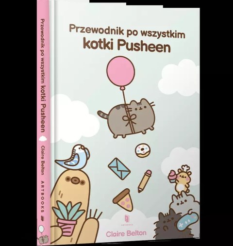 Przewodnik po wszystkim kotki Pusheen Przewodnik po wszystkim kotki Pusheen