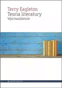 Teoria literatury Teoria literatury