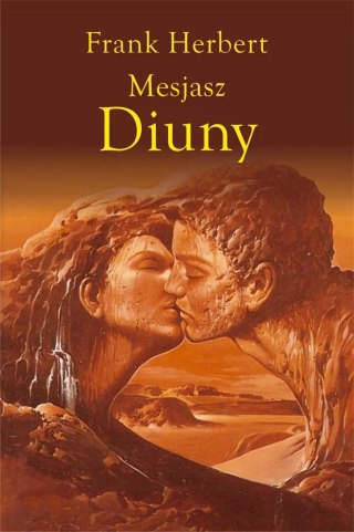Kroniki Diuny. Tom 2. Mesjasz Diuny