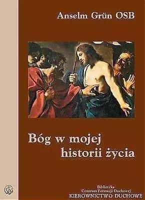 Bóg w mojej historii życia Bóg w mojej historii życia