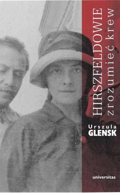 Hirszfeldowie. Zrozumieć krew Hirszfeldowie. Zrozumieć krew