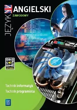 Język angielski zawodowy dla technika informatyka i technika programisty. Zeszyt ćwiczeń Język angielski zawodowy dla technika informatyka i technika programisty. Zeszyt ćwiczeń