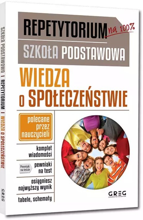 Repetytorium. Szkoła podstawowa. Wiedza o społeczeństwie Repetytorium. Szkoła podstawowa. Wiedza o społeczeństwie