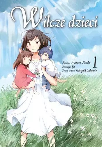 Wilcze dzieci. Tom 1 Wilcze dzieci. Tom 1