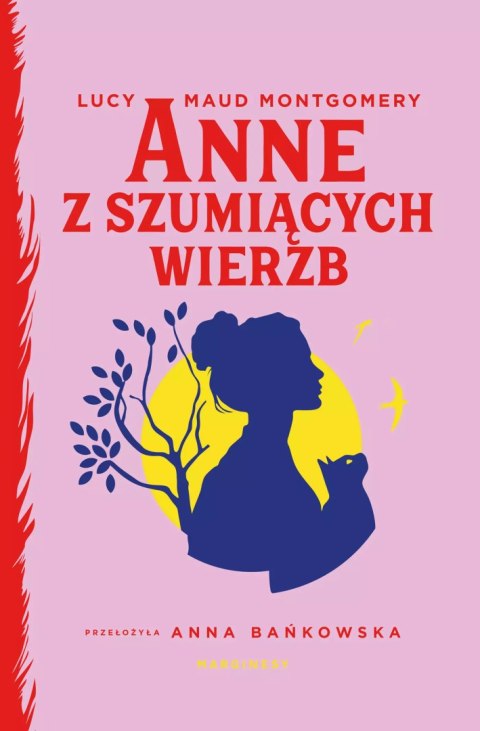 Anne z Szumiących Wierzb Anne z Szumiących Wierzb