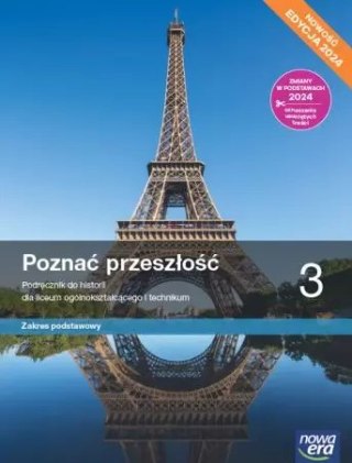 Poznać przeszłość 3. Podręcznik do historii dla liceum ogólnokształcącego i technikum. Zakres podstawowy. Edycja 2024