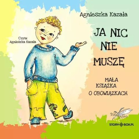 CD MP3 Ja nic nie muszę. Mała książka o obowiązkach CD MP3 Ja nic nie muszę. Mała książka o obowiązkach