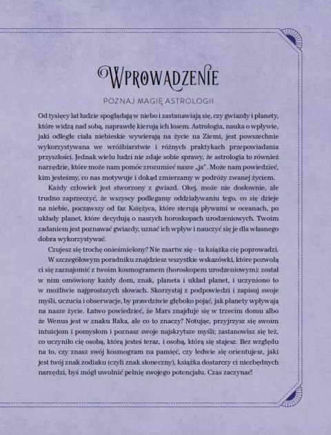 Astrologia. Praktyczny przewodnik, który pomoże ci zgłębić mądrość wszechświata Astrologia. Praktyczny przewodnik, który pomoże ci zgłębić mądrość wszechświata