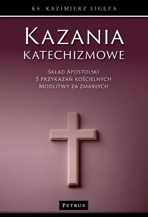 Kazania katechizmowe. Tom 6 Kazania katechizmowe. Tom 6