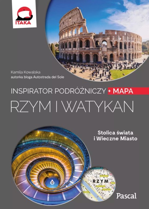 Rzym i Watykan. Inspirator podróżniczy Rzym i Watykan. Inspirator podróżniczy