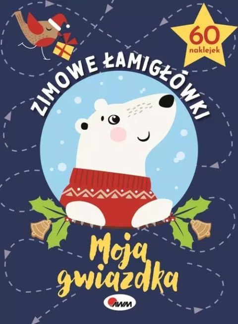 Zimowe łamigłówki. Moja gwiazdka Zimowe łamigłówki. Moja gwiazdka