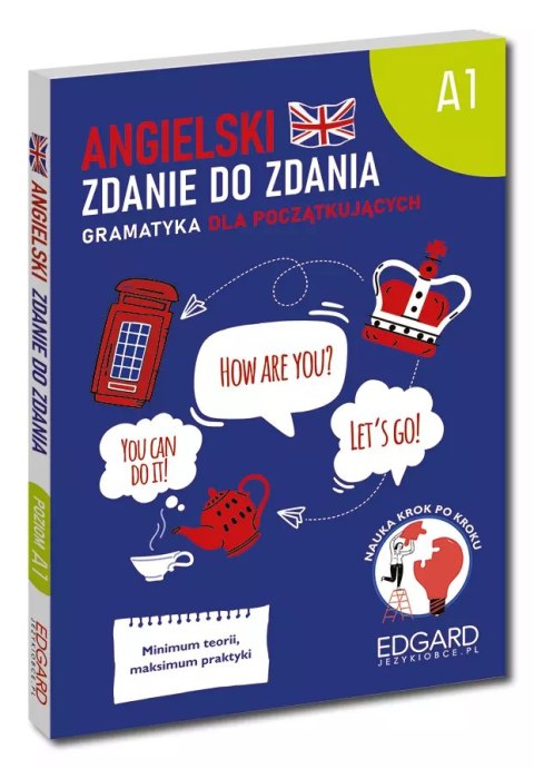 Angielski. Zdanie do zdania. A1 Angielski. Zdanie do zdania. A1