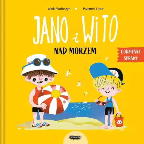 Jano i Wito nad morzem. Jano i Wito Jano i Wito nad morzem. Jano i Wito