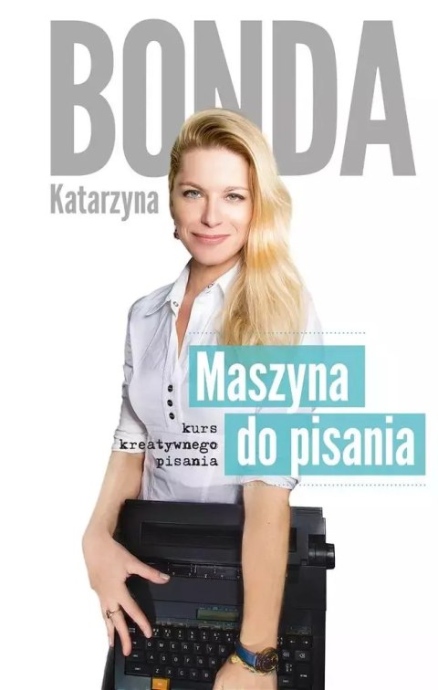 Maszyna do pisania Maszyna do pisania