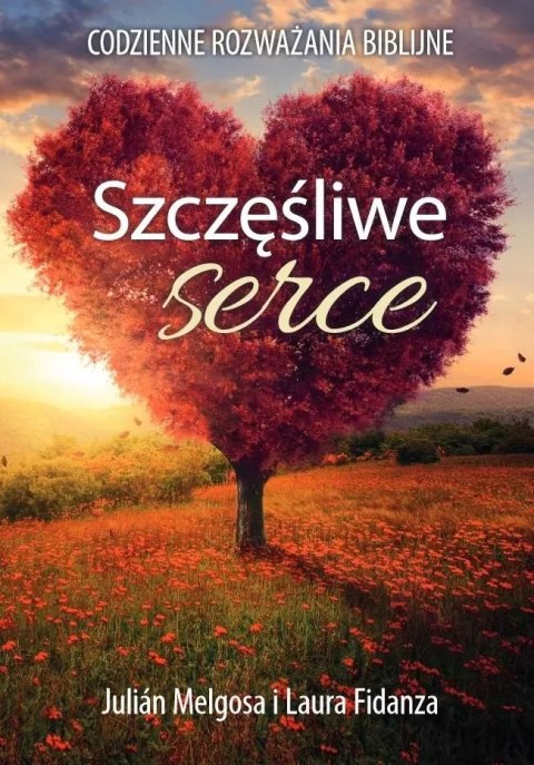 Szczęśliwe serce Szczęśliwe serce