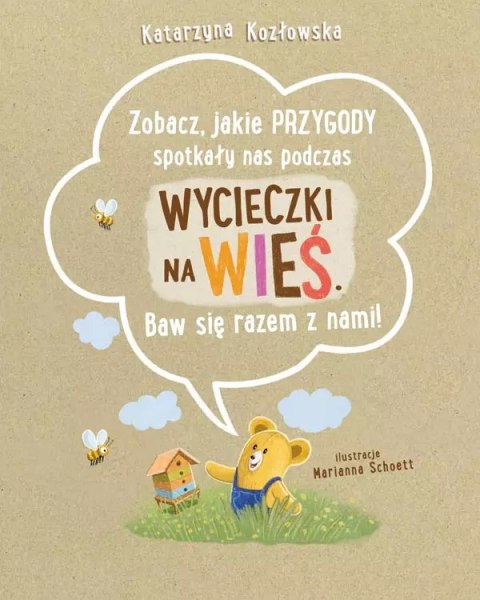Zabawy z Felusiem i Guciem. Wycieczka na wieś